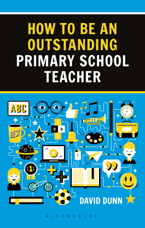 How to be an Outstanding Primary School Teacher 