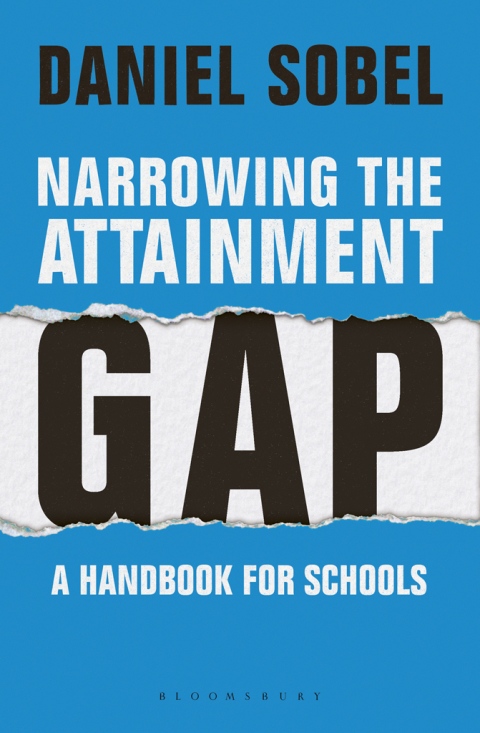 Cover image for book Narrowing the Attainment Gap: A handbook for schools