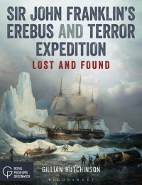صورة الغلاف: Sir John Franklin’s Erebus and Terror Expedition 1st edition 9781472948694