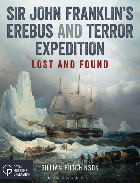 Cover image for book Sir John Franklin’s Erebus and Terror Expedition
