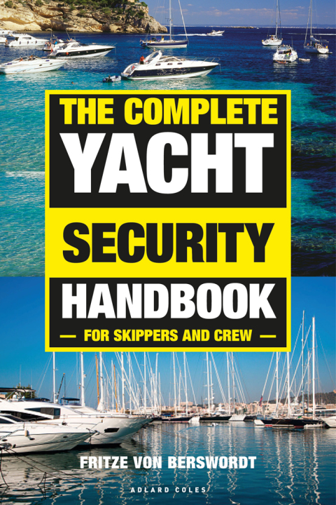Cover image for book The Complete Yacht Security Handbook
