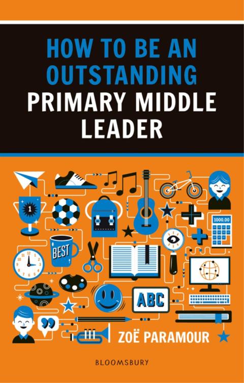 Cover image for book How to be an Outstanding Primary Middle Leader