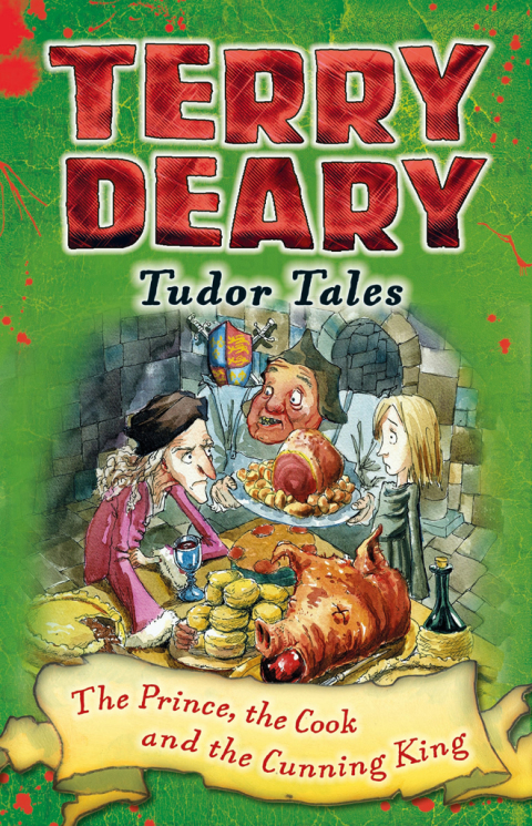 Cover image for book Tudor Tales: The Prince, the Cook and the Cunning King