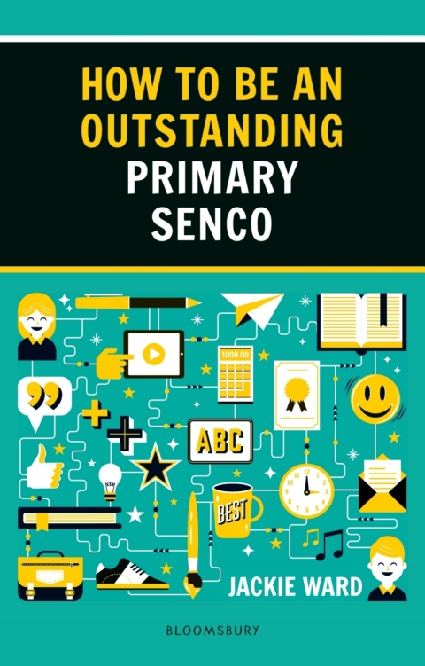 How to be an Outstanding Primary SENCO 