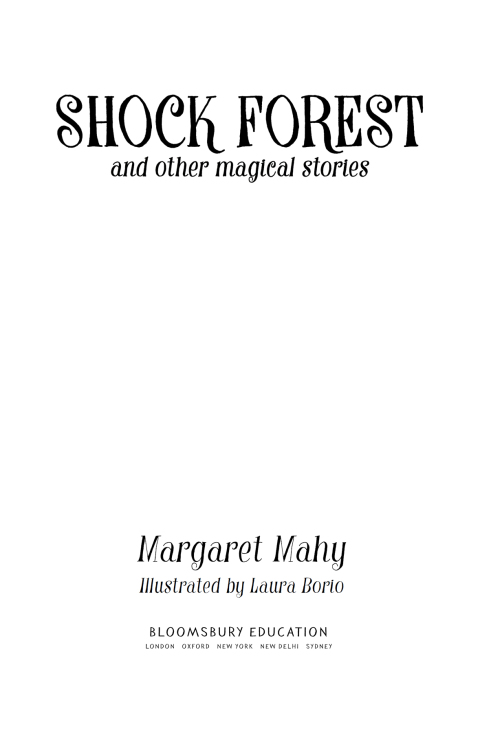 Cover image for book Shock Forest and other magical stories: A Bloomsbury Reader