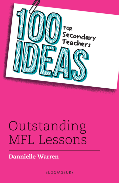 Cover image for book 100 Ideas for Secondary Teachers: Outstanding MFL Lessons