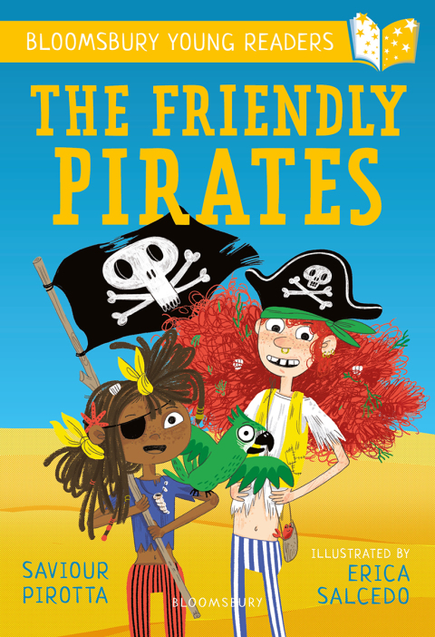 The Friendly Pirates: A Bloomsbury Young Reader 