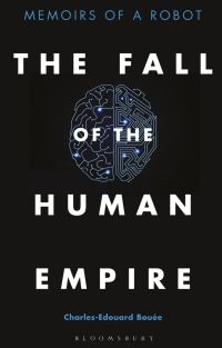 صورة الغلاف: The Fall of the Human Empire 1st edition 9781472970039