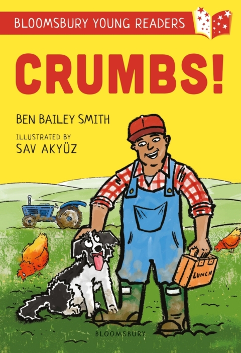 Crumbs! A Bloomsbury Young Reader 