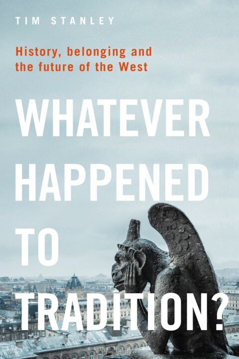 Cover image for book Whatever Happened to Tradition?