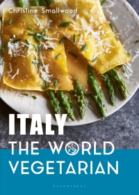 Cover image: Italy: The World Vegetarian 1st edition 9781472974716