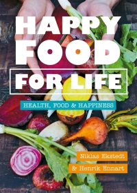 Cover image: Happy Food for Life 1st edition 9781472974723