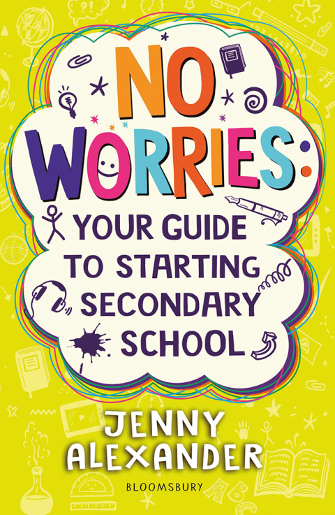 Cover image for book No Worries: Your Guide to Starting Secondary School