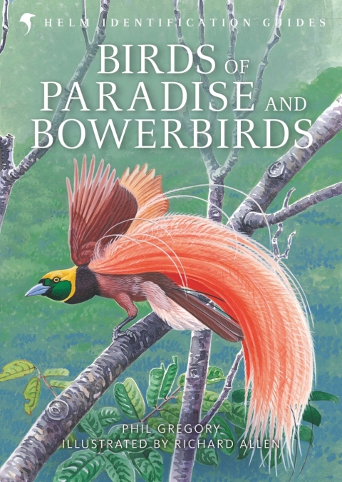 Birds of Paradise and Bowerbirds 