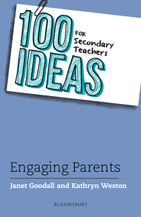Cover image: 100 Ideas for Secondary Teachers: Engaging Parents 1st edition 9781472976635