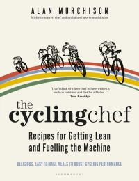 Cover image: The Cycling Chef: Recipes for Getting Lean and Fuelling the Machine 1st edition 9781472978646