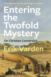 Cover image: Entering the Twofold Mystery 1st edition 9781472979476