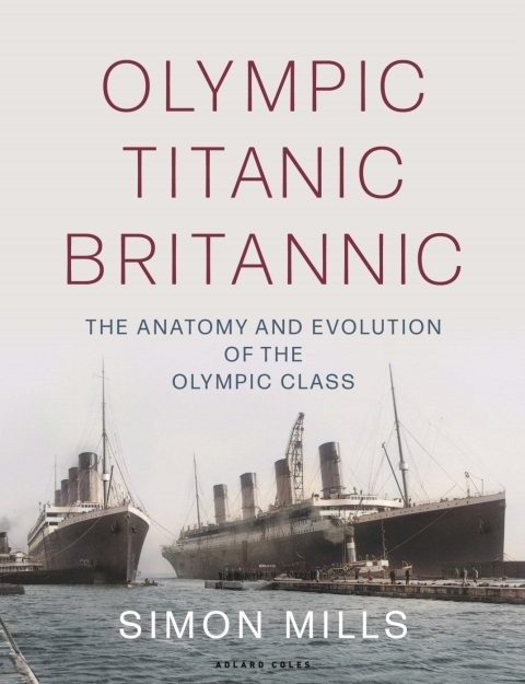 Olympic Titanic Britannic 