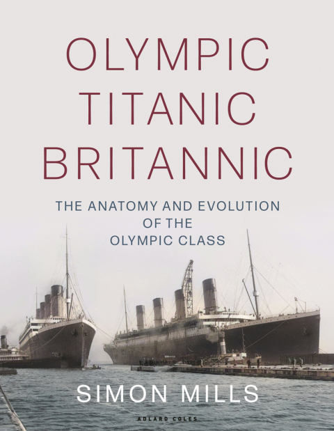 Olympic Titanic Britannic 