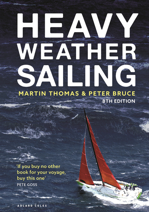 Heavy Weather Sailing 