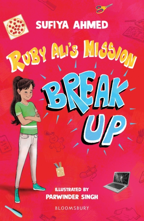 Ruby Ali's Mission Break Up: A Bloomsbury Reader 