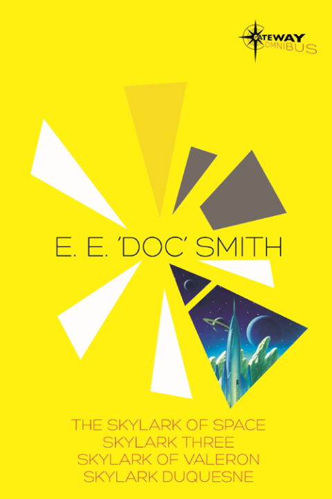 Cover image for book E.E. 'Doc' Smith SF Gateway Omnibus