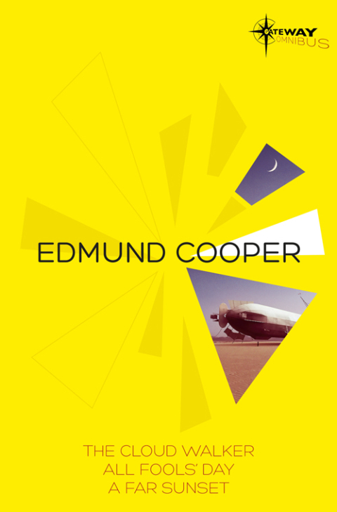 Cover image for book Edmund Cooper SF Gateway Omnibus