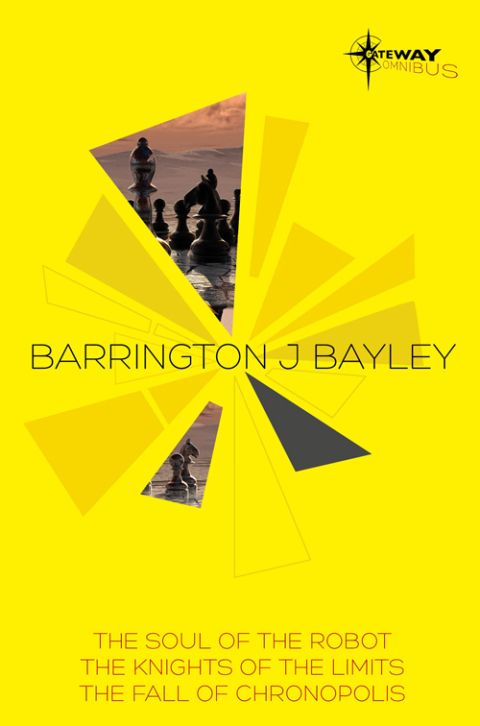 Cover image for book Barrington Bayley SF Gateway Omnibus