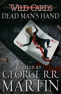 Cover image: Wild Cards: Dead Man's Hand 9781473205192