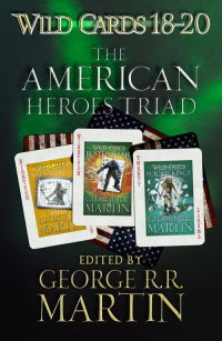 Titelbild: Wild Cards 18-20: The American Heroes Triad
