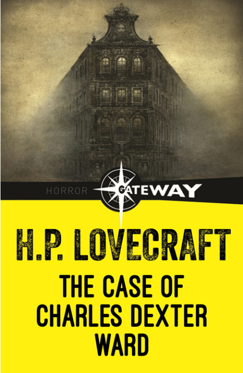 Cover image for book The Case of Charles Dexter Ward