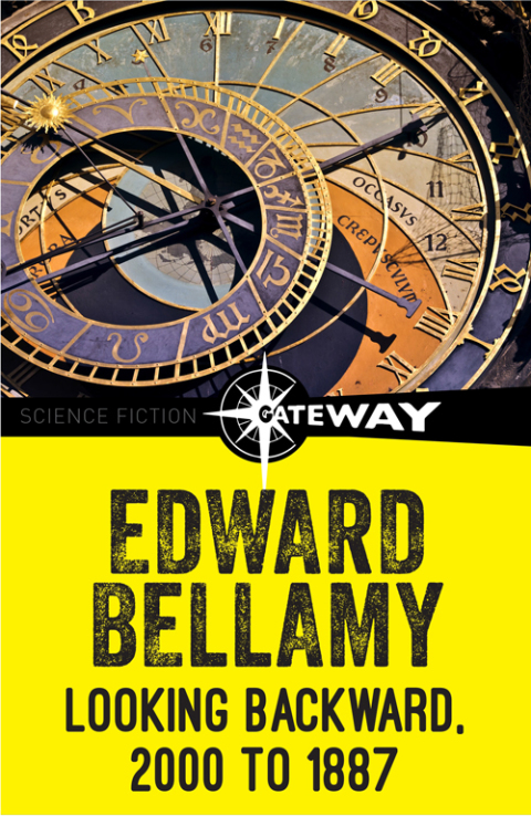 Cover image for book Looking Backward, 2000 to 1887