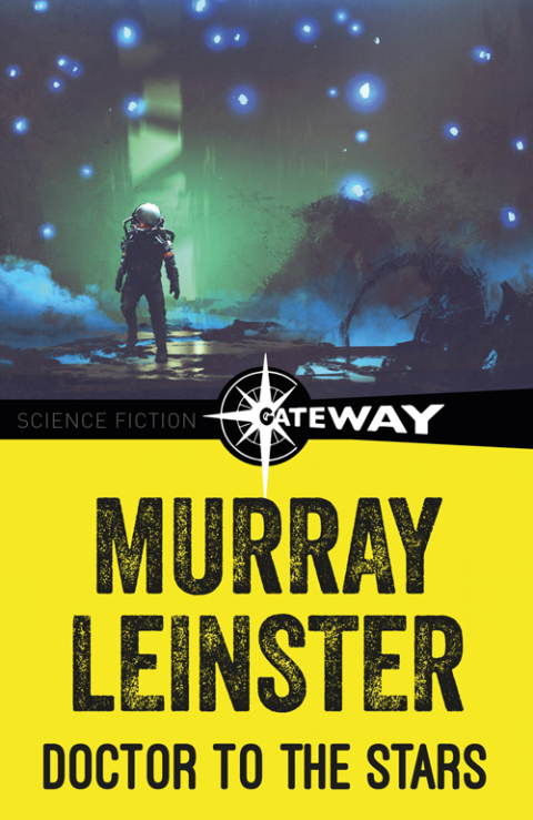 Cover image for book Doctor to the Stars