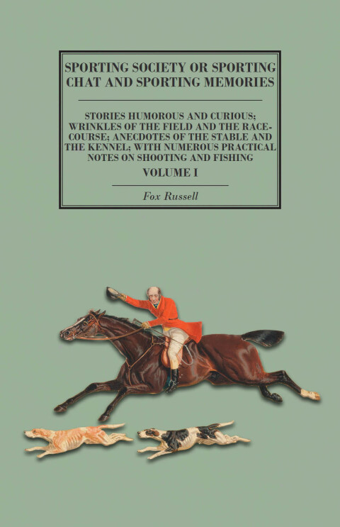 Cover image for book Sporting Society or Sporting Chat and Sporting Memories