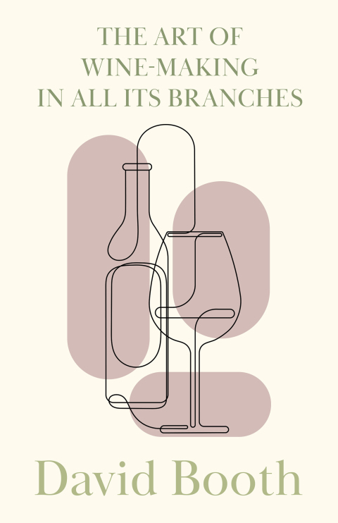 Cover image for book The Art of Wine-Making in All its Branches