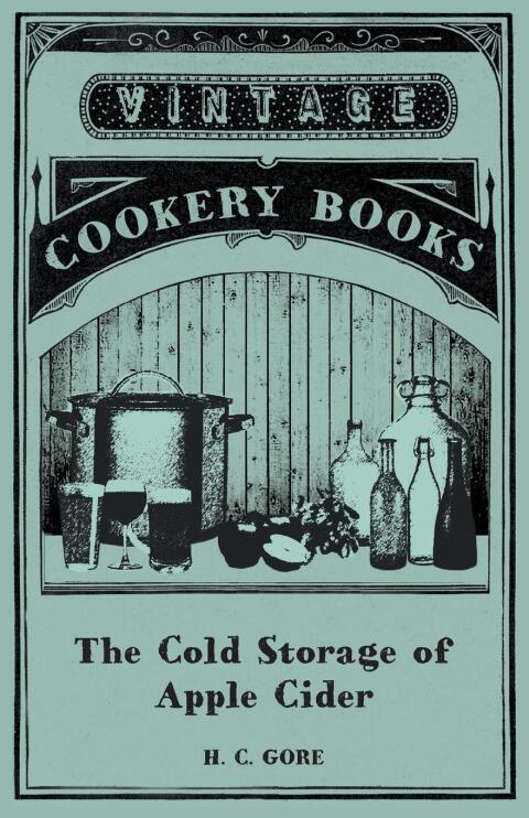 Cover image for book The Cold Storage of Apple Cider
