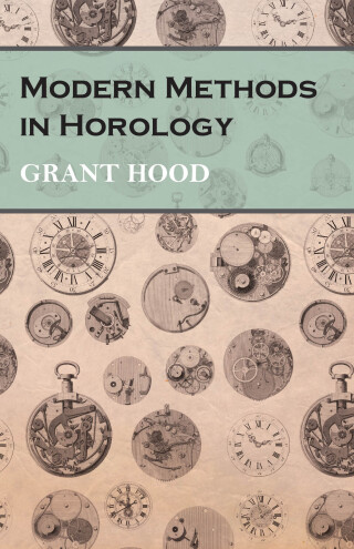 Modern Methods in Horology