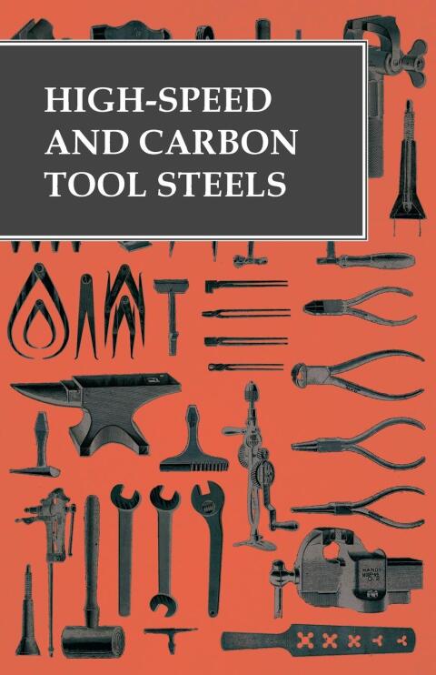 Cover image for book High-Speed and Carbon Tool Steels