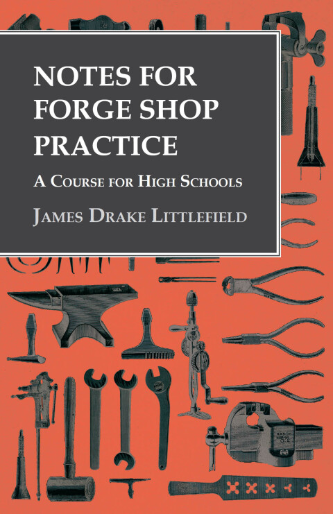 Cover image for book Notes for Forge Shop Practice - A Course for High Schools