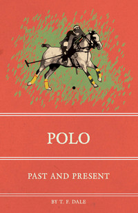 صورة الغلاف: Polo - Past and Present
