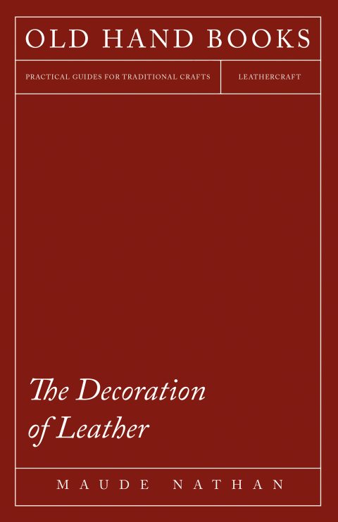 Cover image for book The Decoration of Leather