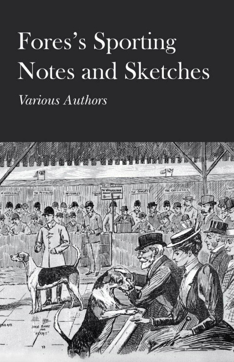 Cover image for book Fores's Sporting Notes and Sketches