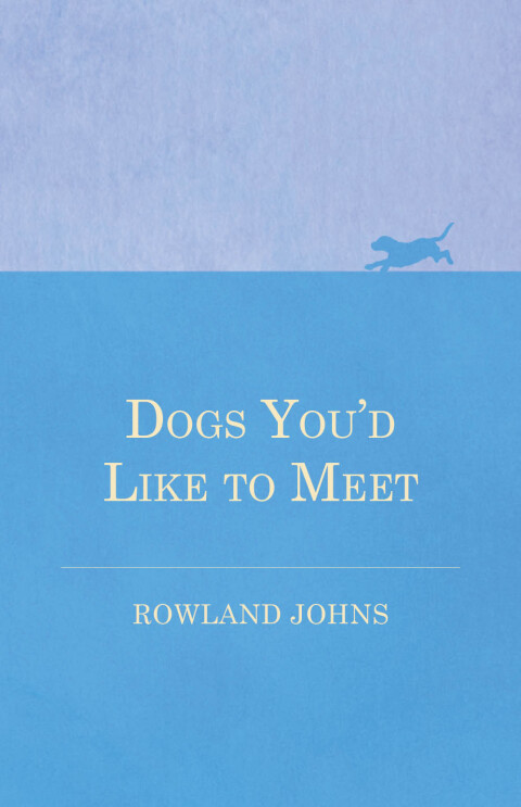 Cover image for book Dogs You'd Like to Meet