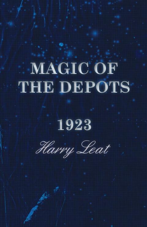 Cover image for book Magic of the Depots - 1923