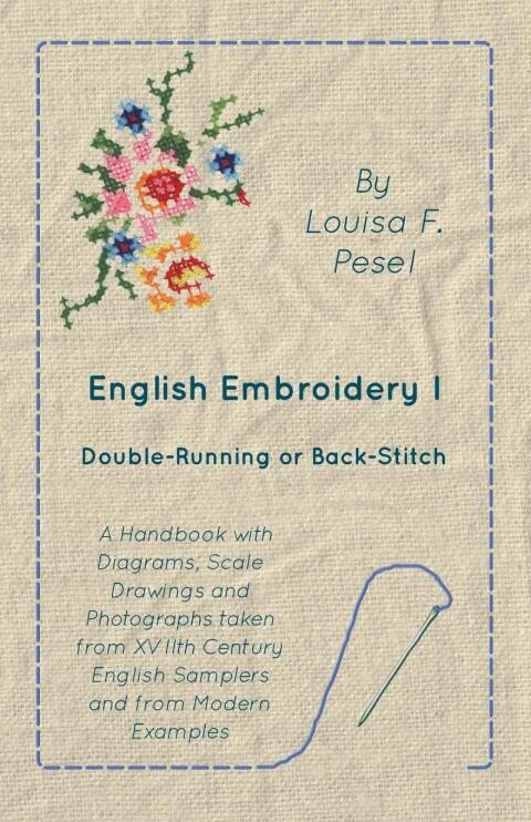 Cover image for book English Embroidery - I -  Double-Running or Back-Stitch