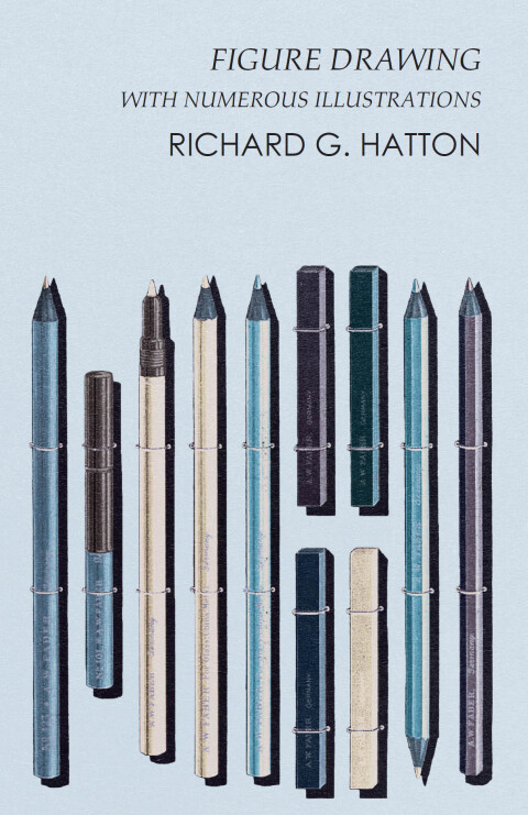 Cover image for book Figure Drawing - With Numerous Illustrations