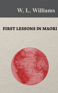 Cover image: First Lessons in Maori 9781473331365
