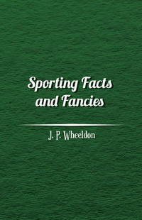 صورة الغلاف: Sporting Facts and Fancies 9781473331457