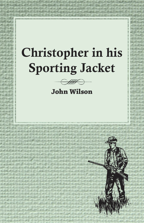 Cover image for book Christopher in his Sporting Jacket