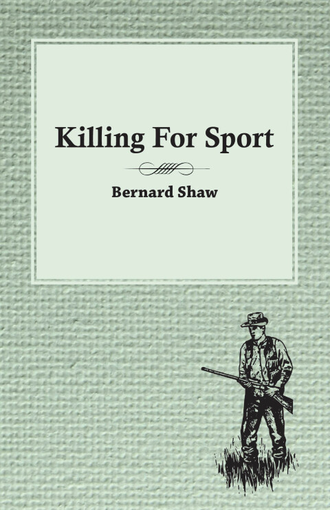 Cover image for book Killing For Sport - Essays by Various Writers